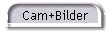 Cam+Bilder